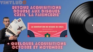 Retour Acquisitions Bourse Aux Disques de Creil quotLa Faïenceriequot 26112023 et [upl. by Eniarol]