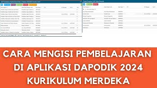 CARA MENGISI PEMBELAJARAN DI APLIKASI DAPODIK 2024 KURIKULUM MERDEKA [upl. by Leggett]