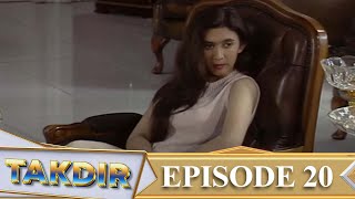 Takdir  Episode 20  Desy Ratnasari Jeremy Thomas [upl. by Omari]