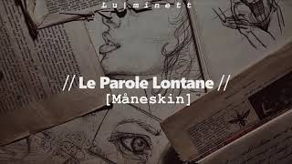 Måneskin  Le Parole Lontane  Sub Español testo lyrics [upl. by Sarkaria]