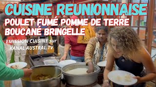 CUISINE REUNIONNAISE  Poulet fume pomme de terre et Boucané bringelle  KANAL AUSTRALTV [upl. by Assilla]