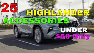 25 Awesome Upgrades MODS Accessories For Toyota Highlander Under 50 Interior Exterior Trims amp More [upl. by Stew192]