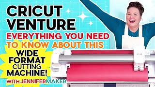 NEW Cricut Venture 25quot Machine Everything You NEED to Know About the Wide Format Cutting Machine [upl. by Alaster]