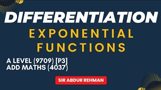 Differentiation of Exponential Functions  A levels 9709  Add Math 4037 [upl. by Alleyne]