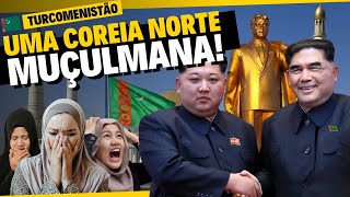 TURCOMENISTÃO PIOR que COREIA NORTE com LEI MUÇULMANA [upl. by Charmine]