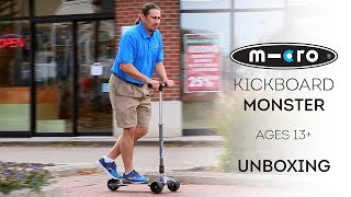 Kickboard Monster Scooter Unboxing  by Micro Kickboard [upl. by Namurt]