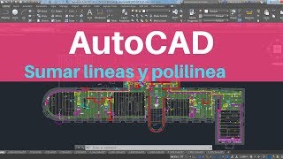 👍🏻 👍🏻 COMO SUMAR LINEAS Y POLILINEAS EN AUTOCAD👍🏻 👍🏻 [upl. by Desireah]