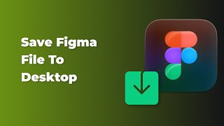 Figma tutorial  How To Save Your Figma Files To Desktop [upl. by Bebe]