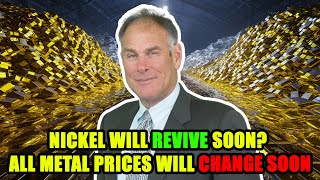 Nickel Will Revive When This Happens   Metal Prices Will Increase Too  Rick Rule [upl. by Abrams313]