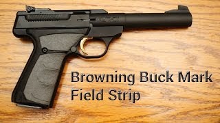 How To Field Strip Browning Buck Mark [upl. by Bauer23]