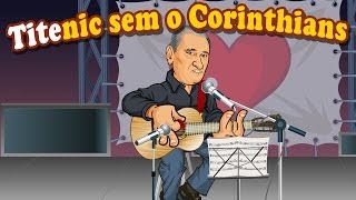 ANIMATUNES  TiteNic sem o Corinthians [upl. by Ahsar821]