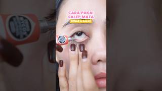 CARA PAKAI SALEP MATA YANG BENAR amp SALAH CHECK‼️ SUBSCRIBE FOR MORE❤️ [upl. by Reham]