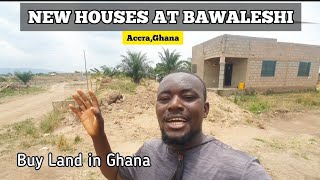 New Houses at Bawaleshie Accra Ghana  Dodowa Road [upl. by Nomad]