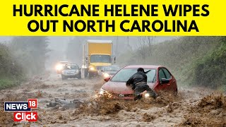 Hurricane Helene Cause Devastation In North Carolina As Death Toll Continues To Rise  N18G [upl. by Fennessy]