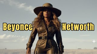 Beyoncés Net Worth 2024 How She Built Her BillionDollar Empire [upl. by Ambrosius996]