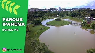 Ipatinga MG conheça o Parque Ipanema [upl. by Notsnarc]