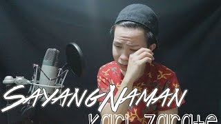 Sayang Naman  Nina cover Karl Zarate  FREE MP3 Download [upl. by Kcirret5]