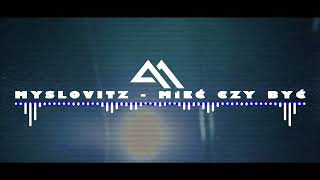 Myslovitz  Mieć czy być MaxB Remix [upl. by Fiona]