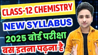 Class 12th chemistry new syllabus 202512th chemistry new syllabus 2025 [upl. by Dragde]