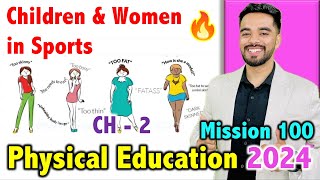 Children amp Women in Sports  CH  2  CBSE Class 12th 2024 🔥  FREE Notes [upl. by Balough]