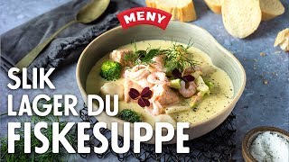 Hjemmelaget fiskesuppe [upl. by Singhal]