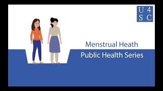 Menstrual Heath I’ve Got the World on a String  Public Health Series  Academy 4 Social Change [upl. by Notsa]