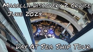 Marella Discovery 2 cruise June 2024  Day 2 at sea [upl. by Aserehs]