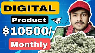 Earn 10500 Monthly 🤑  Best Digital Products to Sale and Earn Money Start Ecommerce Business [upl. by Adelle204]