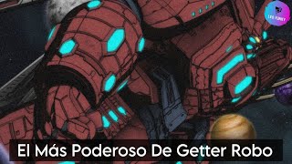 Getter Emperor Getter Robo Arc  ¿El más poderoso del anime [upl. by Fennessy]