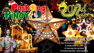 Paskong Pinoy Medley 2024  Paskong Pinoy Best Tagalog Christmas Songs Medley 2024  Christmas Song [upl. by Lemkul]