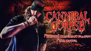 Cannibal Corpse  Frantic Disembowelment Instrumental and Vocal Cover [upl. by Mode]