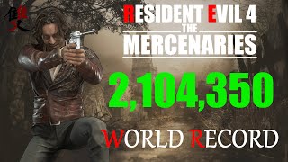 Resident Evil 4 Remake Mercenaries  2104350 WR Luis Village S  World Record Strategy [upl. by Dranrev]