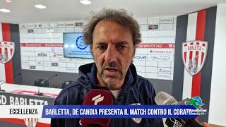 21 SETTEMBRE 2024  ECCELLENZA  BARLETTA DE CANDIA PRESENTA IL MATCH CONTRO IL CORATO [upl. by Critta]