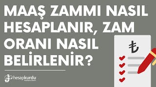 Maaş Zammı Nasıl Hesaplanır Zam Oranı Nasıl Belirlenir [upl. by Llerehs]