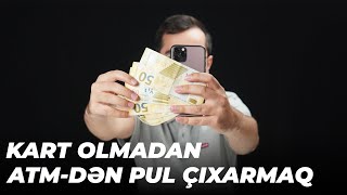 Kart olmadan bankomatdan necə pul çıxarmaq olar [upl. by Jollenta]