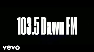 The Weeknd  1035 DAWN FM [upl. by Eeliak]