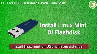 USB live persistence pada linux mint [upl. by Ahiel]