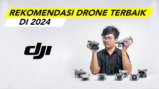 Rekomendasi Drone DJI 2024  Jangan Salah Pilih [upl. by Airamana]