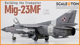 Mig23MF Flogger B Trumpeter 148 Aircraft Model [upl. by Tisbee137]