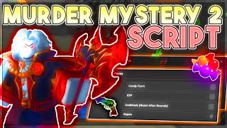 Murder Mystery 2 SCRIPT CANDY FARM GODMODE ESP  MORE Roblox MM2 Hack GUI [upl. by Boothe]