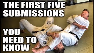 The First Five Submissions You Need To Know  JiuJitsu Basics [upl. by Godbeare]