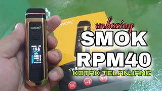 KOTAK TELANJANG  SMOK RPM40 KIT  PRISM GOLD [upl. by Ora]