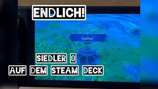 Siedler Neue Allianzen auf dem Steam Deck [upl. by Nasus]