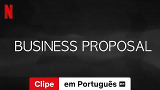 Pretendente Surpresa Temporada 1 Clipe legendado  Trailer em Português  Netflix [upl. by Birgitta]