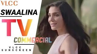 Swaalina for VLCC sunscreen TVC [upl. by Yojal978]