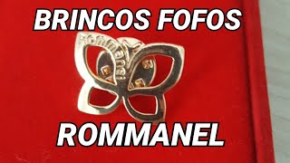 BRINCOS CLÁSSICOS ROMMANEL Eide Oliveira VEJA DESCRIÇÃO [upl. by Asirram]