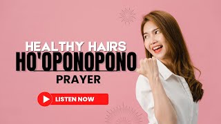 108 Hooponopono Repetition Healing PrayerHair Growth Tip [upl. by Lippold]