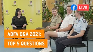 ADFA QampA 2021 Top 5 Questions [upl. by Reprah176]