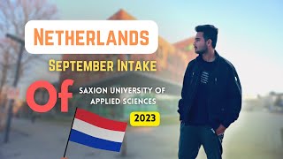 Netherlands September Intake of Saxion University of Applied Sciences  Study In Netherlands 2023 [upl. by Yrroc522]