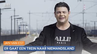 Jan van Est  Er Gaat Een Trein Naar Niemandsland [upl. by Haidebez868]